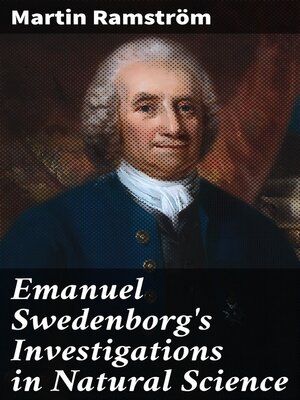 cover image of Emanuel Swedenborg's Investigations in Natural Science